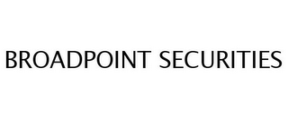 BROADPOINT SECURITIES