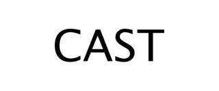 CAST