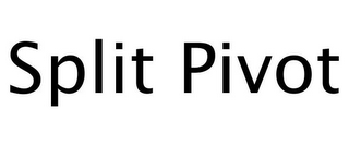 SPLIT PIVOT