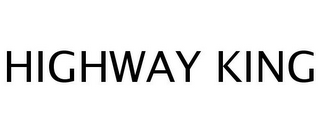 HIGHWAY KING