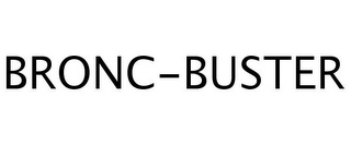 BRONC-BUSTER