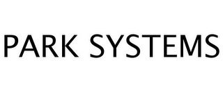 PARK SYSTEMS