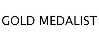 GOLD MEDALIST