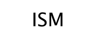 ISM