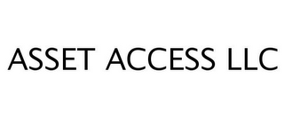 ASSET ACCESS LLC