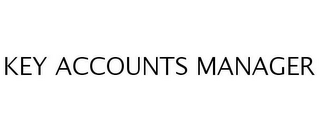 KEY ACCOUNTS MANAGER