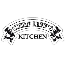 · CHEF JEFF'S KITCHEN ·