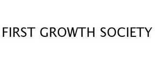 FIRST GROWTH SOCIETY