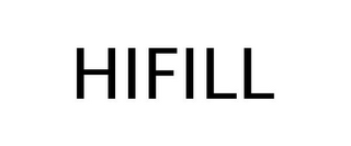 HIFILL