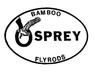 BAMBOO OSPREY FLYRODS