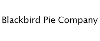 BLACKBIRD PIE COMPANY