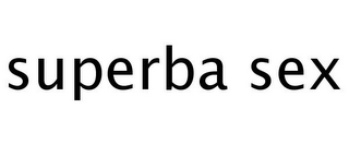 SUPERBA SEX