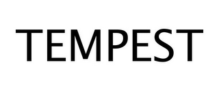 TEMPEST