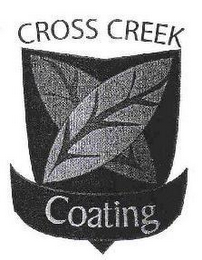 CROSS CREEK COATING