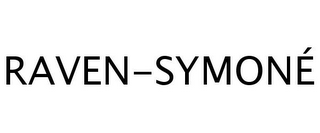 RAVEN-SYMONÉ