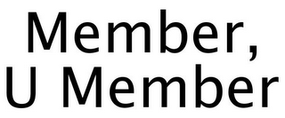 MEMBER, U MEMBER