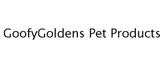 GOOFYGOLDENS PET PRODUCTS