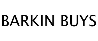 BARKIN BUYS