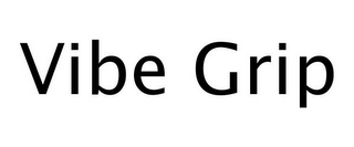 VIBE GRIP