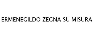 ERMENEGILDO ZEGNA SU MISURA