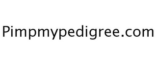 PIMPMYPEDIGREE.COM