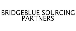 BRIDGEBLUE SOURCING PARTNERS