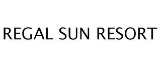 REGAL SUN RESORT
