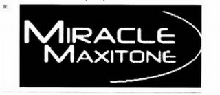 MIRACLE MAXITONE