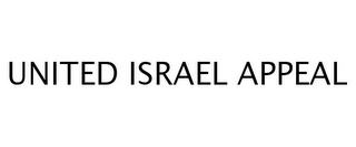 UNITED ISRAEL APPEAL