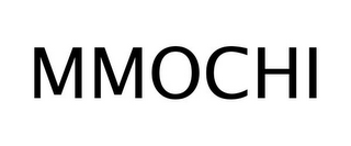 MMOCHI