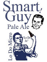 LO DO MICRO "LO DO JO" SMART GUY! PALE ALE