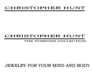 CHRISTOPHER HUNT CHRISTOPHER HUNT THE FOREVER COLLECTION JEWELRY FOR YOUR MIND AND BODY