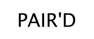 PAIR'D