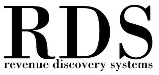 RDS REVENUE DISCOVERY SYSTEMS