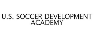 U.S. SOCCER DEVELOPMENT ACADEMY