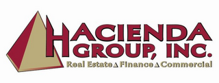 HACIENDA GROUP, INC. REAL ESTATE FINANCE COMMERCIAL