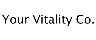 YOUR VITALITY CO.