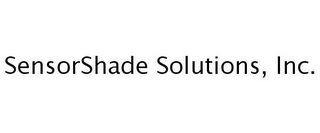 SENSORSHADE SOLUTIONS, INC.