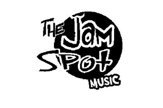 THE JAM SPOT MUSIC