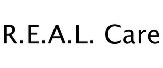 R.E.A.L. CARE