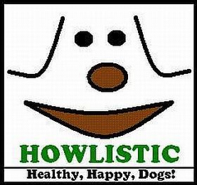 HOWLISTIC HEALTHY, HAPPY, DOGS!