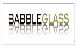 BABBLEGLASS