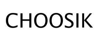 CHOOSIK