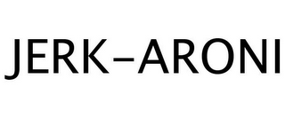 JERK-ARONI