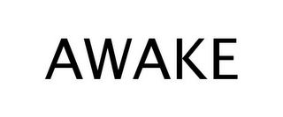 AWAKE