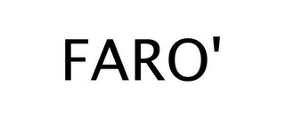 FARO'