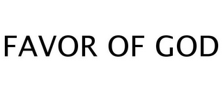 FAVOR OF GOD