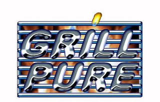 GRILL PURE