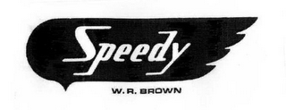 SPEEDY W.R. BROWN