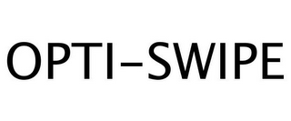 OPTI-SWIPE